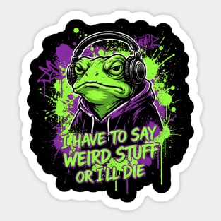 Weird Stuff Frog Meme Green Frog in Hoodie with Headphones Graffiti Art Sticker
